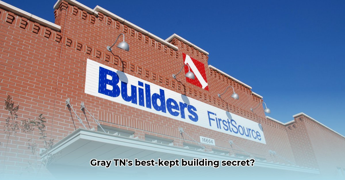 builders-first-source-gray-tn